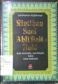 Rintihan suci ahli bait nabi: doa Kumail, Munajat, dan doa harian