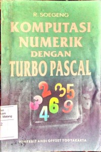 Komputasi Numerik Dengan Turbo Pascal