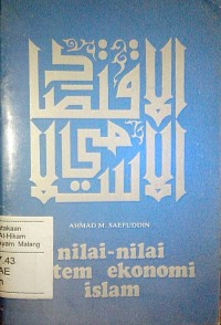 Nilai-nilai sistem ekonomi Islam