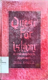 Quest for islam a philosopher's approach