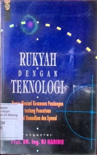 Rukyah dengan teknologi: upaya mencari kesamaan pandangan tentang penentuan awal Ramadhan dan syawal